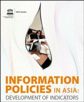 Information Policies in Asia: Development of Indicators
