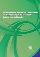 Monitoring and Evaluation Case Studies of the Academy of ICT Essentials for Government Leaders