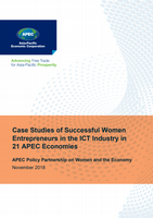 Case Studies of Successful Women Entrepreneurs in the ICT Industry in 21 APEC Economies