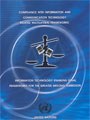 Compliance with Information and Communication Technology Related Multilateral Frameworks: Information Technology Enabling Legal Frameworks for the Greater Mekong Subregion