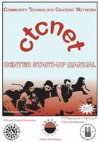 Community Technology Centres (CTC) Start-Up Manual