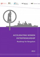 Accelerating Women Entrepreneurship - A Roadmap for Bangalore