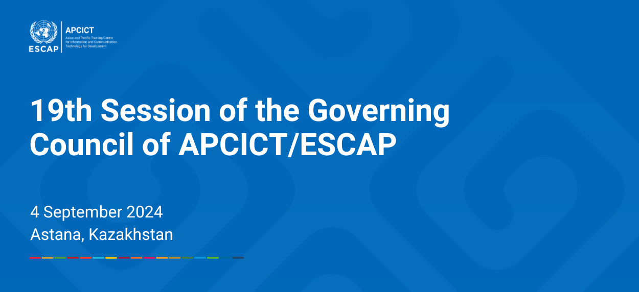 Nineteenth Session of the Governing Council of APCICT/ESCAP